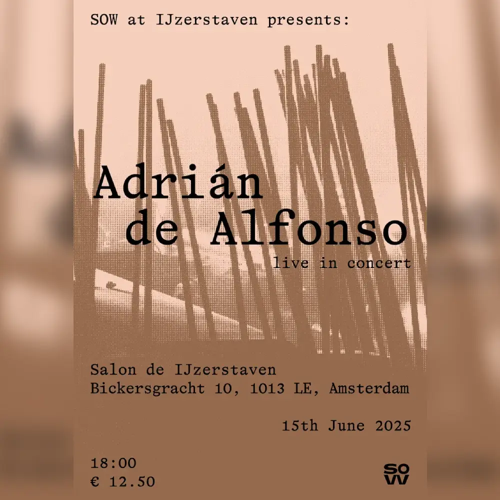 SOW at IJzerstaven presents: Adrián de Alfonso